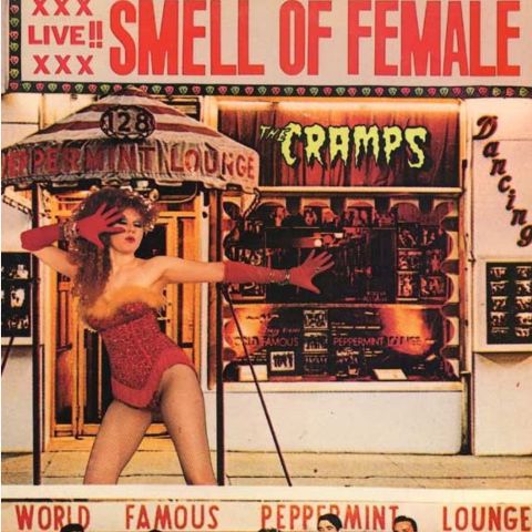 LP The Cramps – Smell Of Female